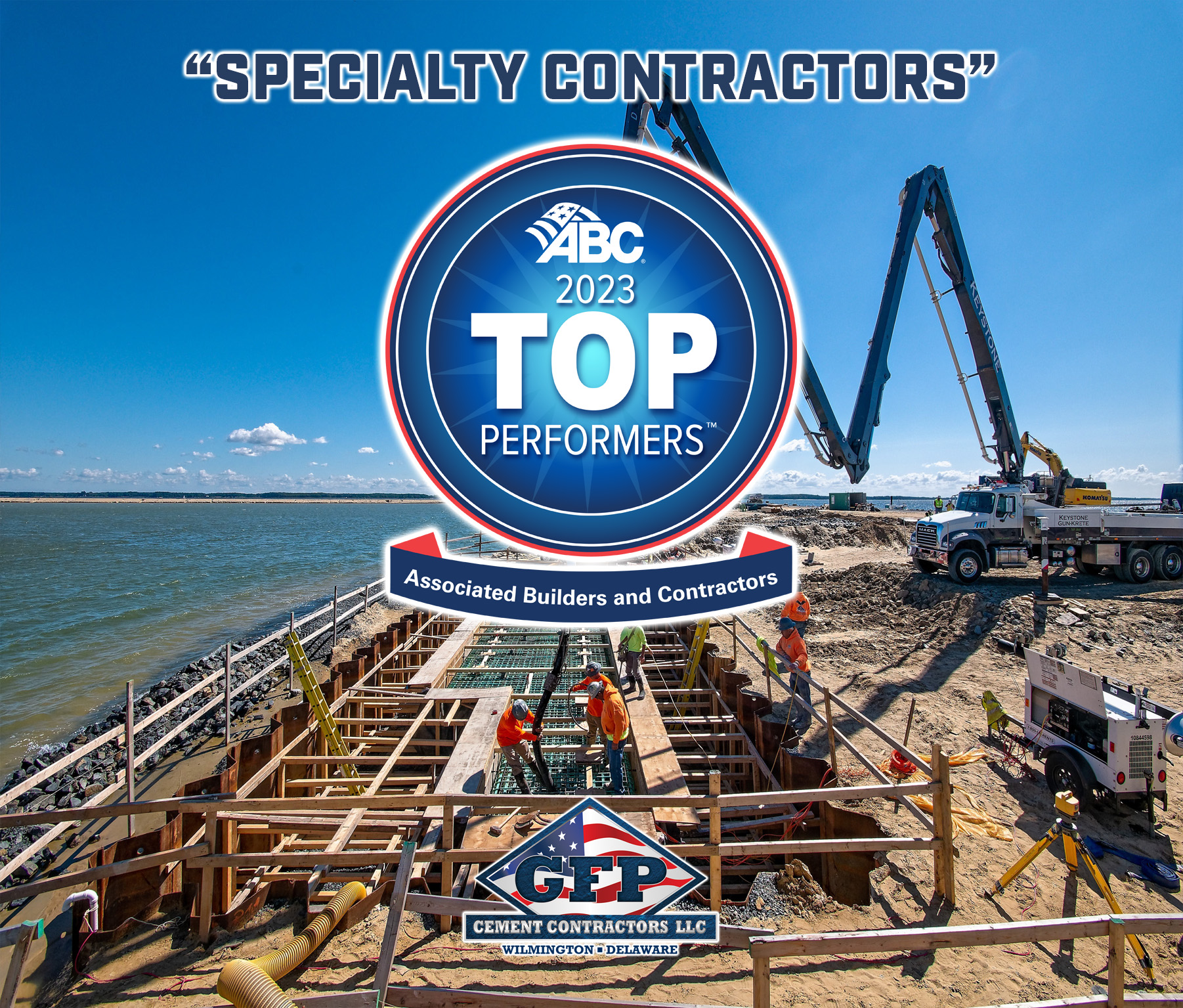 GFP Cement Contractors, LLC Honored as a National, Top-Performing US Construction SPECIALTY Contractor by ABC…AGAIN!